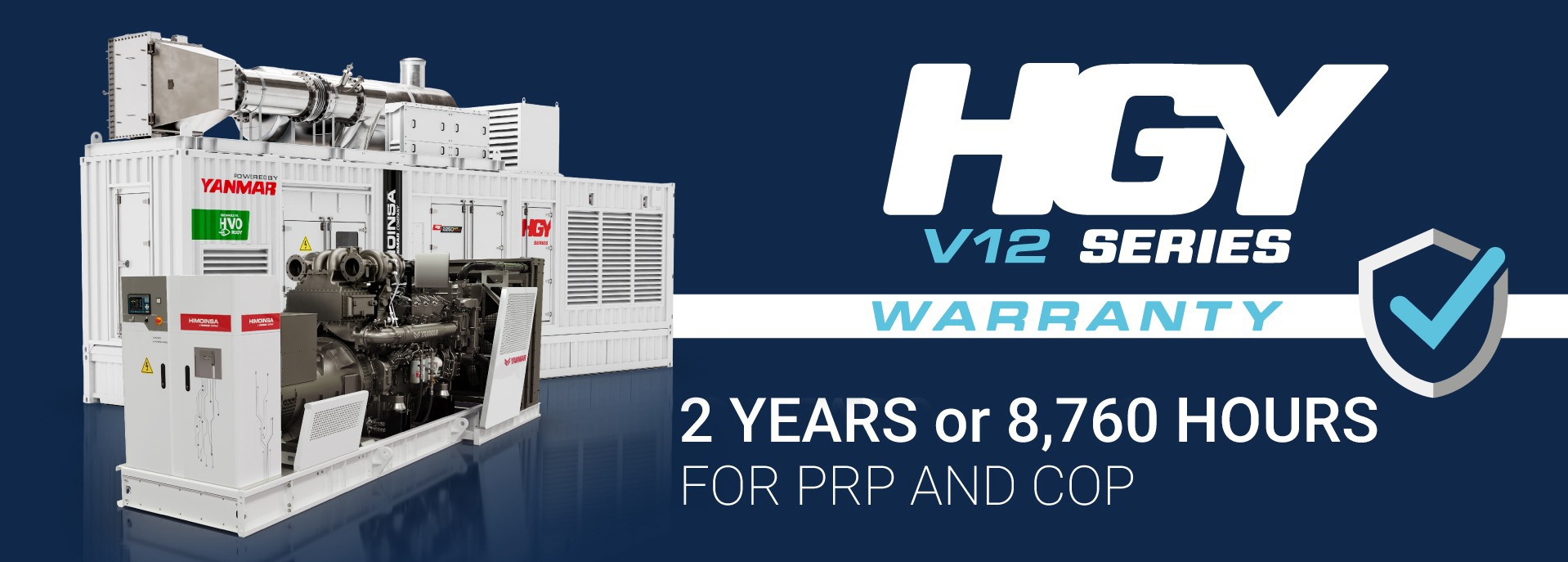 伊蒙妮莎HGY机组PRP和COP功率机型提供2年保修，共计8760小时